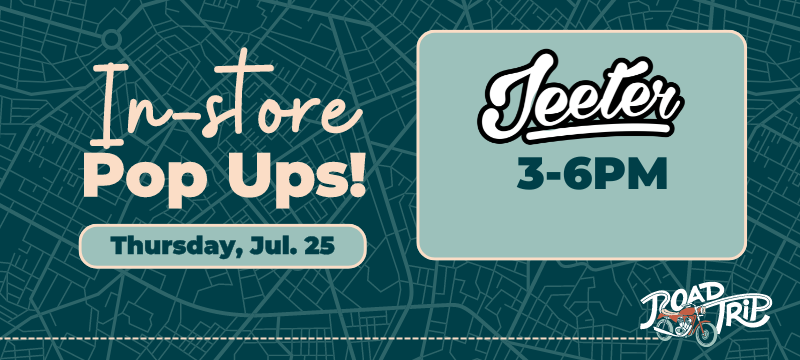 RoadTrip Popups Thursday July 25 Jeeter Hook-up Day