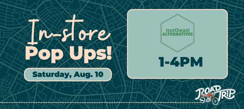 RoadTrip Popups Saturday August 10 Northeast Alternatives