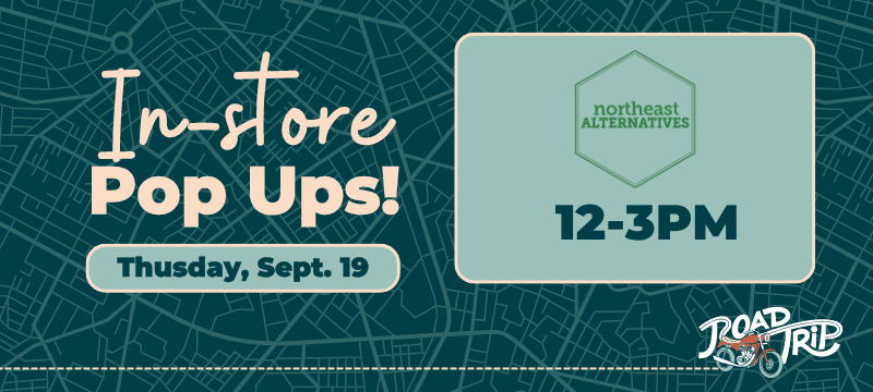 RoadTrip Dispensary Pop up Northeast Alternatives Thursday September 19.