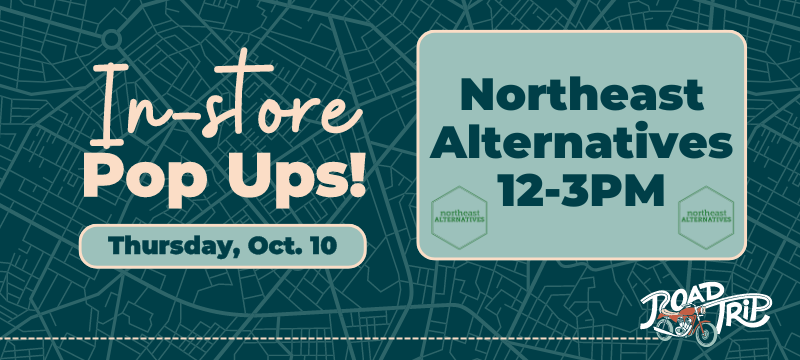 RoadTrip Dispensary Pop up Northeast Alternatives Thursday October 10